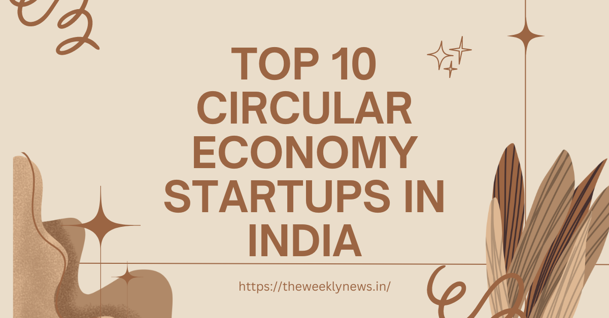 Top-10-Circular-Economy-Startups-in-India