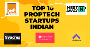 Top 10 Proptech Startups Indian