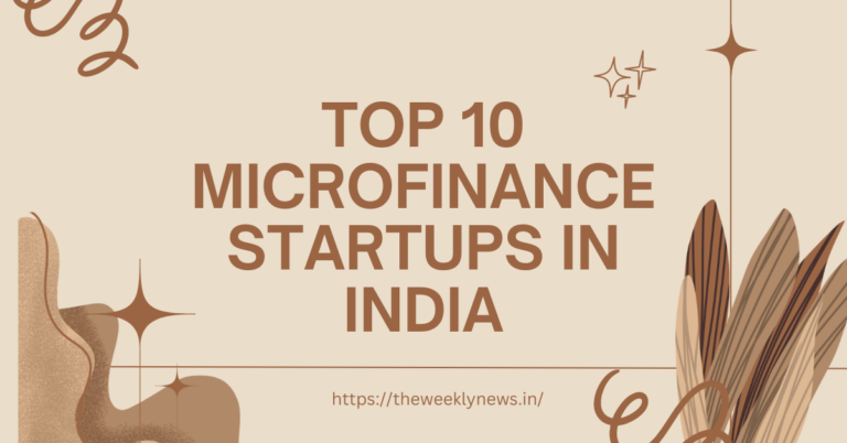 Top 10 Microfinance Startups in India