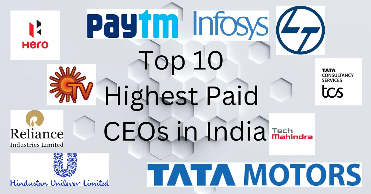 Top 10 Highest Paid CEOs in India