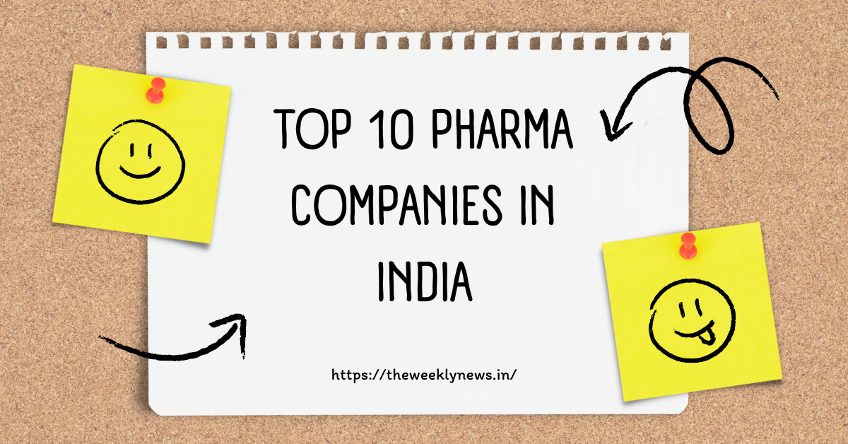 Top 10 Pharma Companies in India