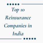 Top 10 Reinsurance Companies in India