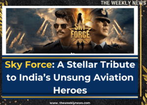 Sky Force: A Stellar Tribute to India’s Unsung Aviation Heroes