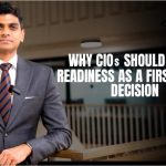 Why-CIOs-Should-Treat-Readiness-as-a-First-Class-Decision